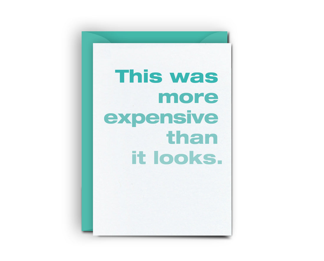 Expensive - Mini Card