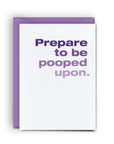 Pooped Upon - Mini Card