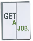 Get a Job Funny Graduation Card