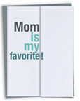 Mom is my favorite Unique Father's Day Card