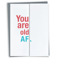 Old AF Funny Foldout Card Edit alt text