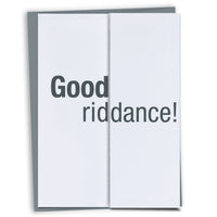 Good Riddance Retirement Card