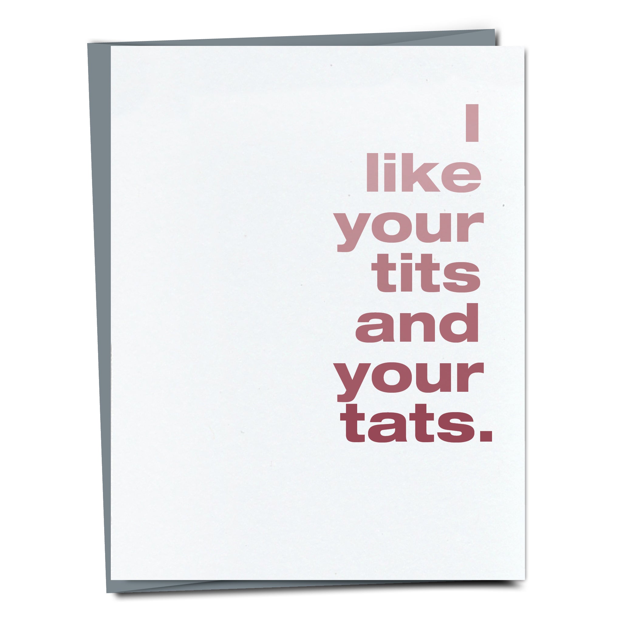 I Like Your Tits and Your Tats Card – FINCH and HARE