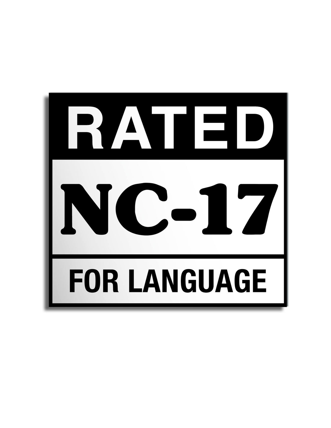 Rated NC-17 Vinyl Sticker