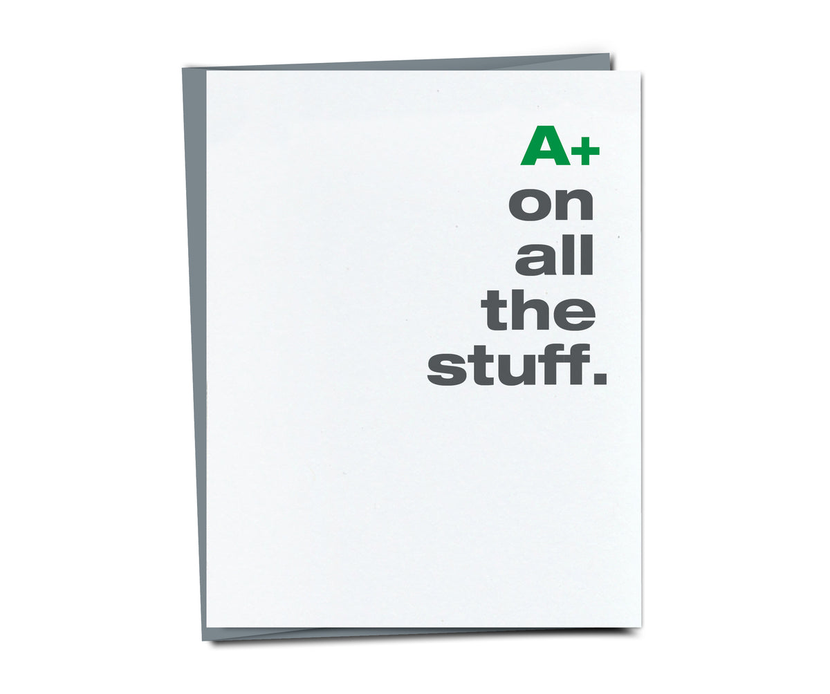 A+ on all the Stuff