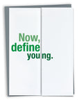 Now, define young