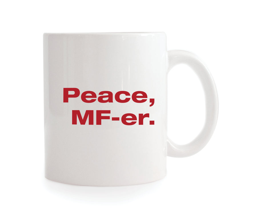 Peace MF-er Coffee Mug