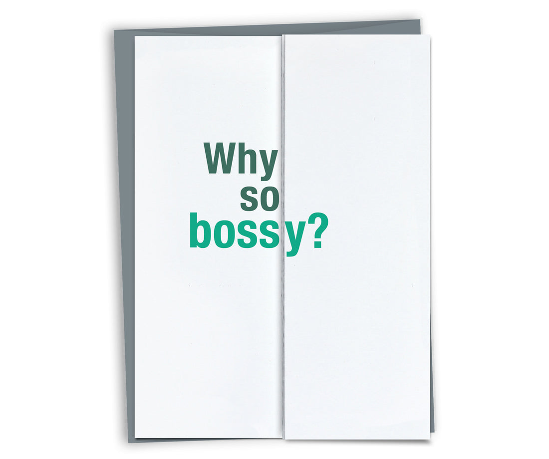 So Bossy Card for Boss