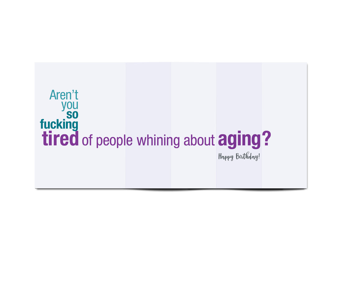 Tired Birthday Card