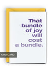 Bundle of Joy - Mini Card