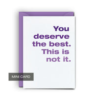 Deserve The Best - Mini Card