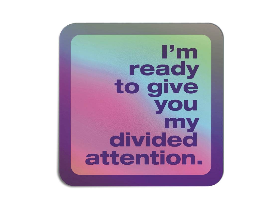 Divided Attention Vinyl Sticker