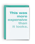 Expensive - Mini Card