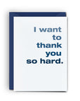 Thank You So Hard - Mini Card