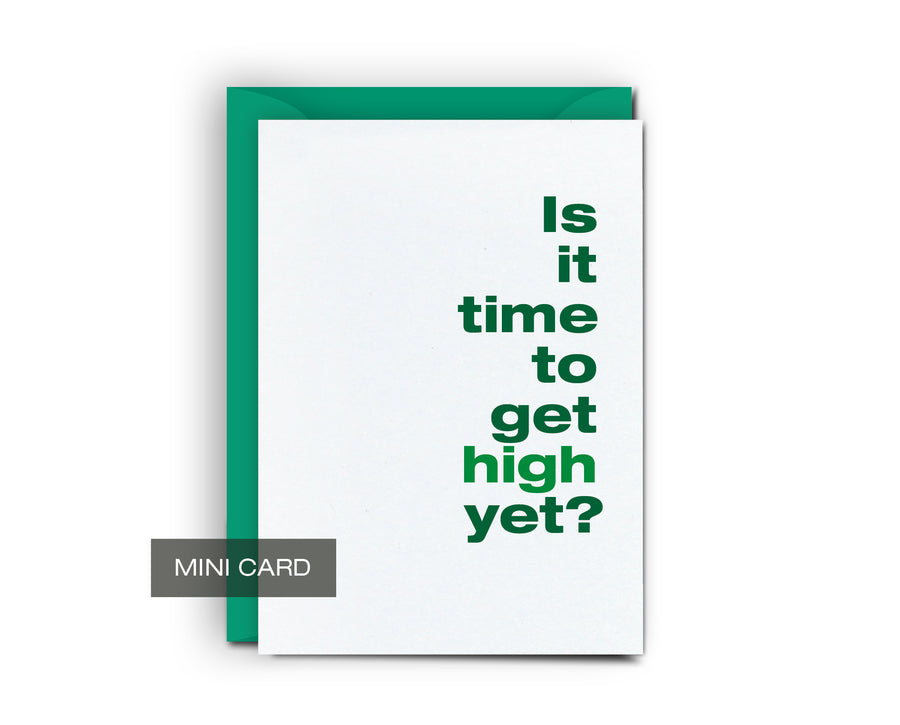 High Yet - Mini Card