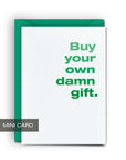 Own Gift - Mini Card