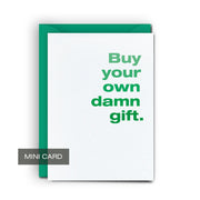 Own Gift - Mini Card