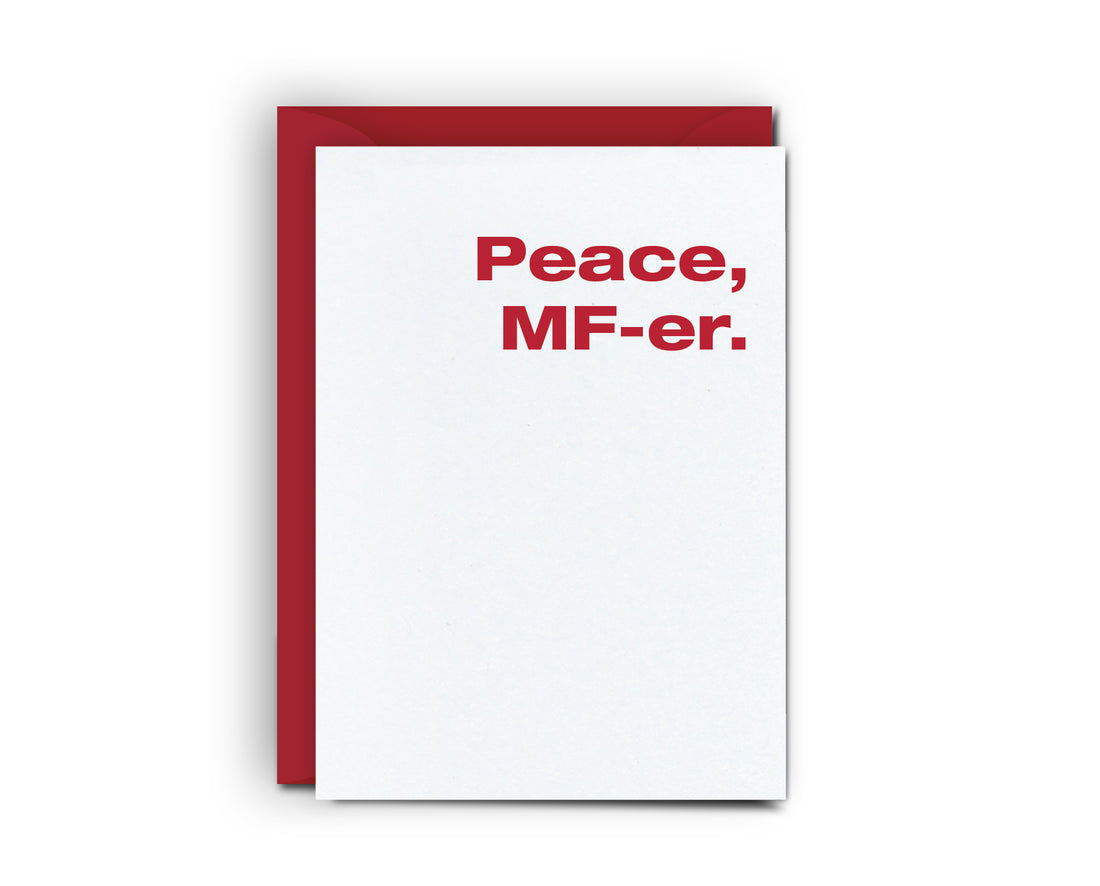 Peace MF-er - Mini Card