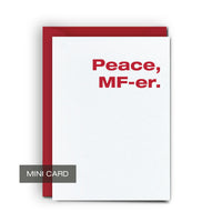 Peace MF-er - Mini Card