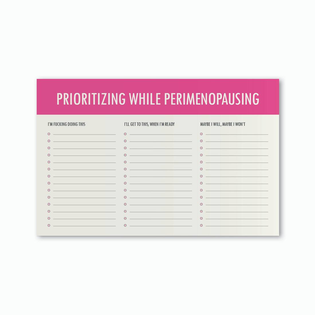 Perimenopausing Note Pad