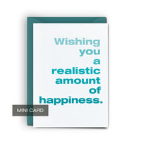 Realistic Happiness - Mini Card