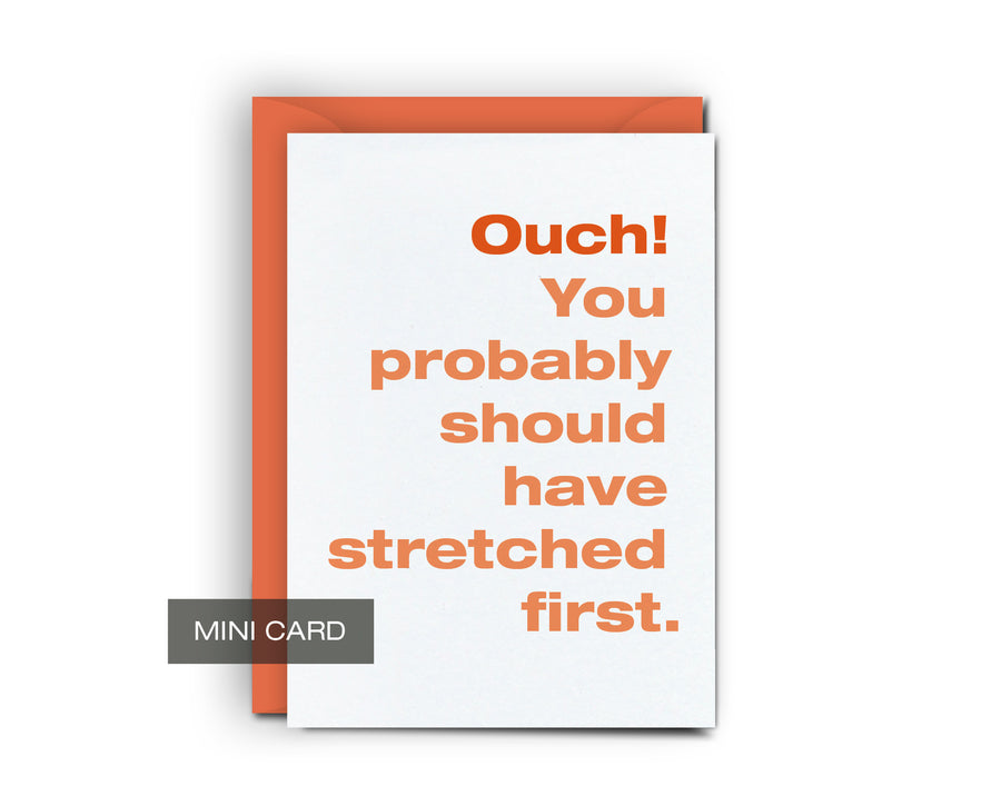 Stretched First - Mini Card