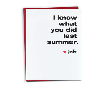 I know what you did last summer card