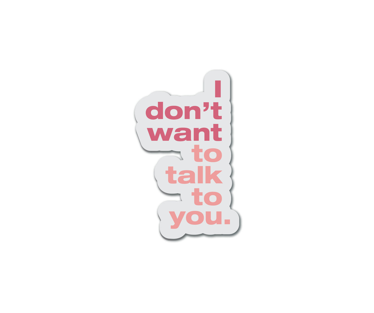Talk to You