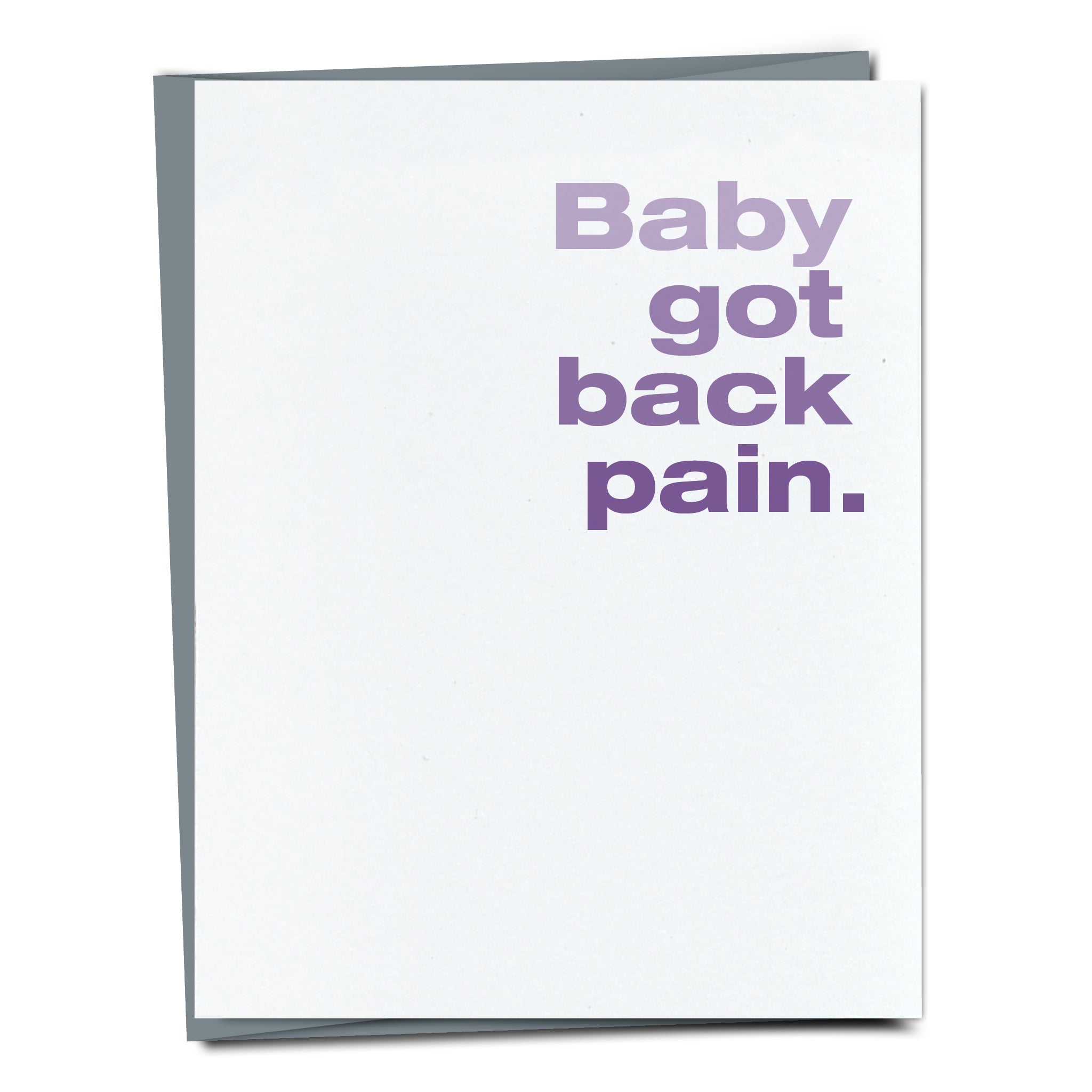 Baby Got Back Pain