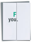 F You Swearing Birthday Card