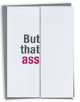 That Ass Birthday Card