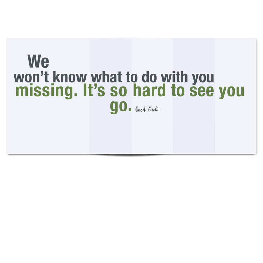 We Won't Miss You Farewell Card inside