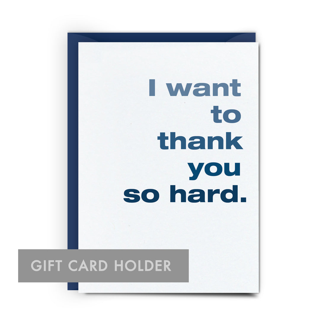 Thank You So Hard Gift Card Holder 