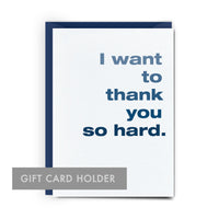 Thank You So Hard Gift Card Holder 