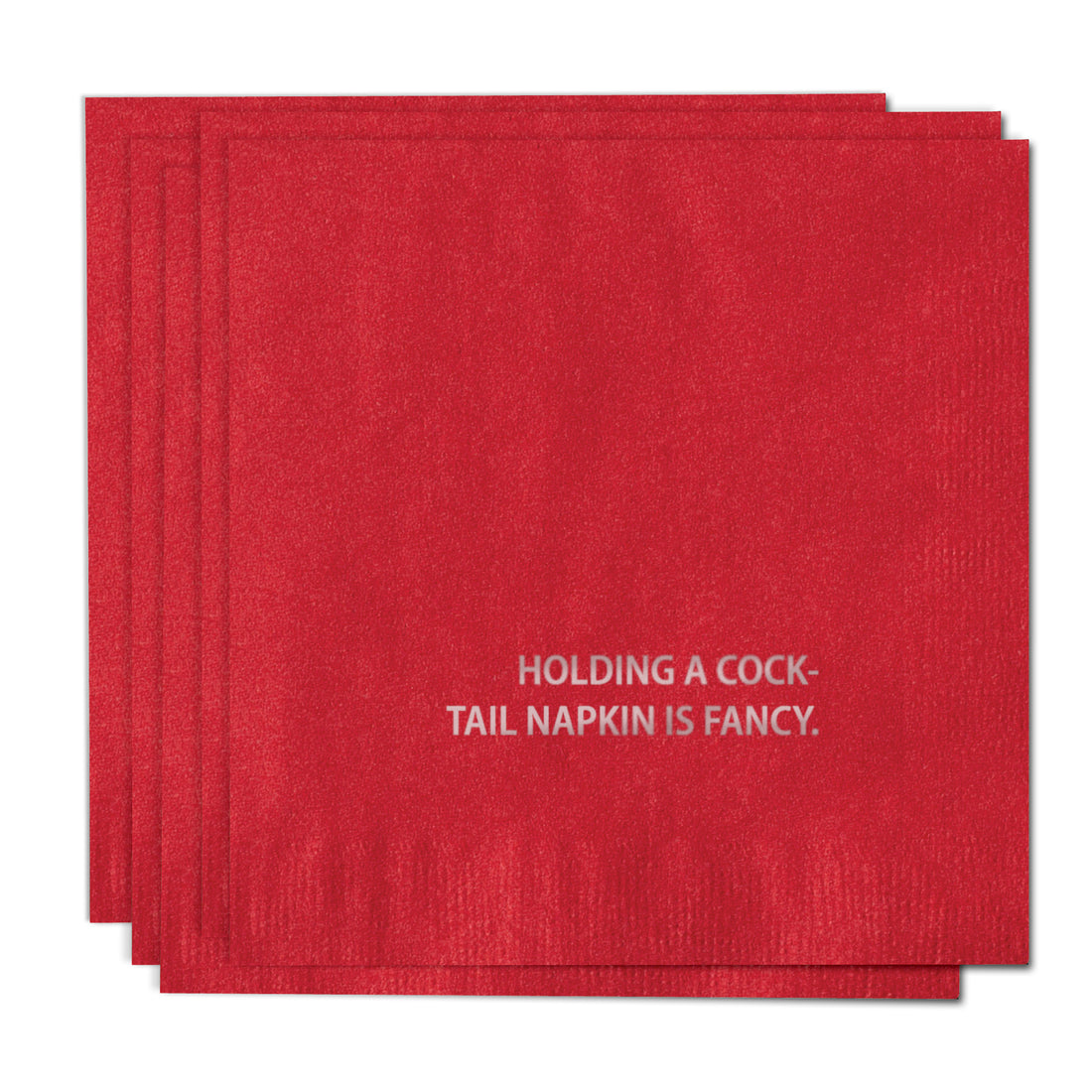 Holding a Cock napkins