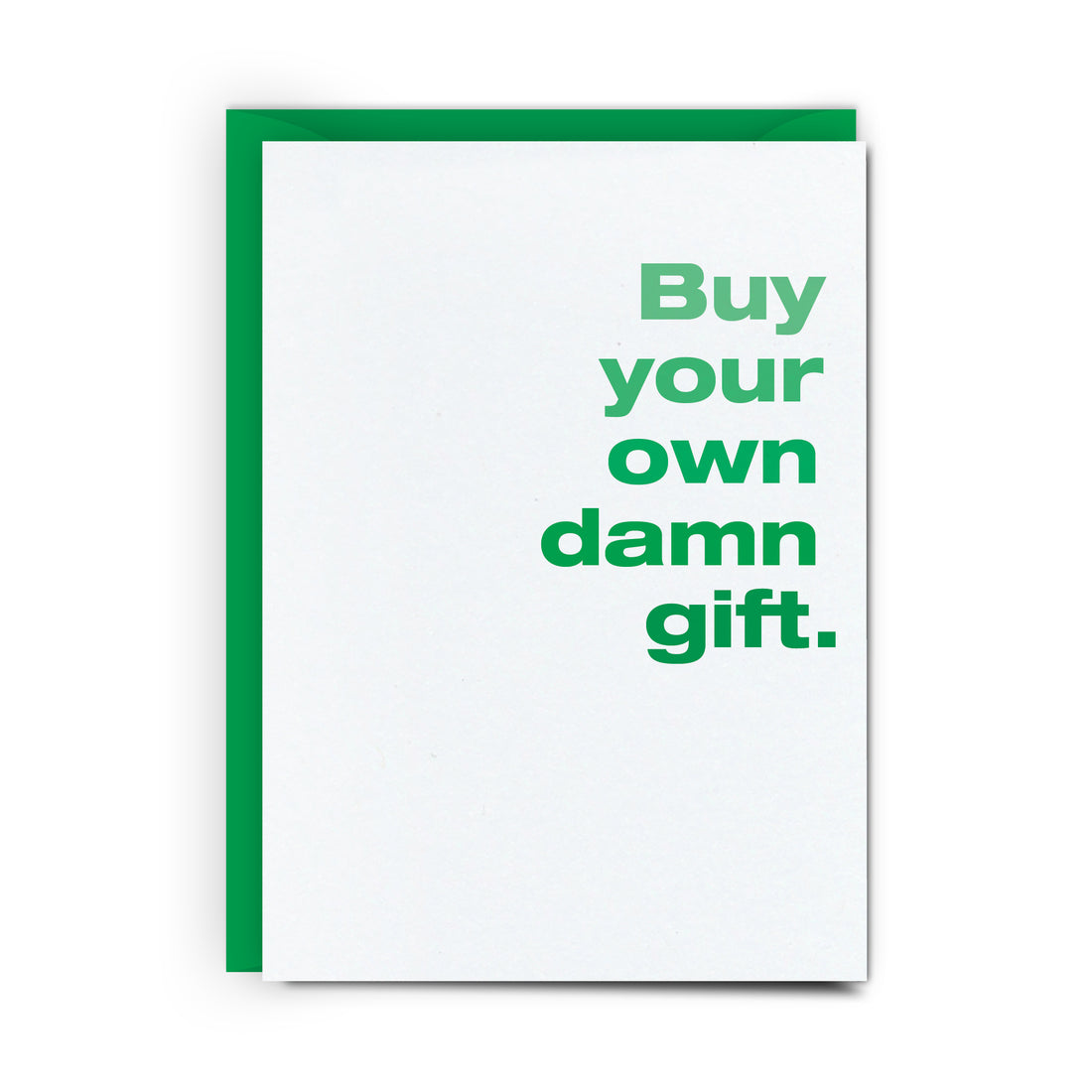 Buy Your Own Damn Gift Gift Card Holder